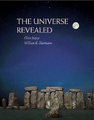 The Universe Revealed (with TheSky CD-ROM, Non-InfoTrac Version)