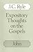 Expository Thoughts on the Gospels: John