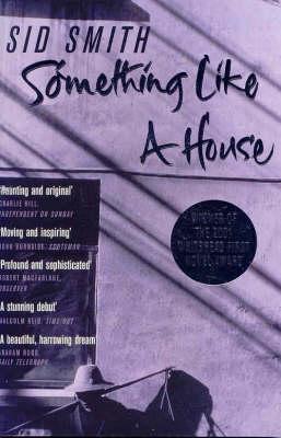 Something Like A House (Paperback)