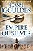Empire of Silver