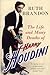 The Life and Many Deaths of Harry Houdini