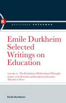 The Evolution of Educational Thought (Hardcover)