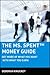 The Ms. Spent Money Guide by Deborah Knuckey