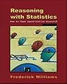 Reasoning With Statistics: How to Read Quantitative Research