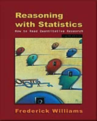 Reasoning With Statistics: How To Read Quantitative Research (Paperback)
