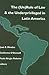 The (Un)Rule of Law and the Underprivileged in Latin America