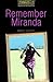 Remember Miranda by Rowena Akinyemi