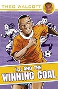 T.J. and the Winning Goal (T.J.