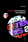 Designing for Newspapers and Magazines (Media Skills)