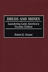 Drugs and Money: ...