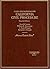 Cases and Materials on California Civil Procedure, Second Edition (American Casebook Series)