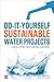 Do-It-Yourself Sustainable ...