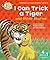 I Can Trick a Tiger and Other Stories