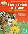 I Can Trick a Tiger and Other Stories