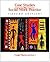 Case Studies in Social Work Practice by Craig Winston Lecroy
