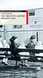 The Twentieth-Century Welfare State (British History in Perspective, 57)