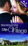 Secrets in the Village: The Doctor's Royal Love-Child / Nurse Bride, Bayside Wedding / Single Dad Seeks a Wife / Virgin Midwife, Playboy Doctor