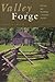 Valley Forge by Lorett Treese