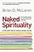 Naked Spirituality by Brian D. McLaren
