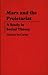 Marx and the Proletariat: A Study in Social Theory (Contributions in Political Science)