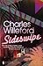 Sideswipe by Charles Willeford Sideswipe by Charles Willeford