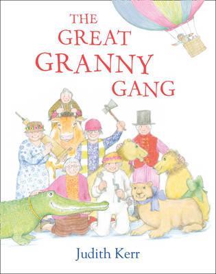 The Great Granny Gang (Hardcover)