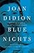 Blue Nights