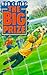 The Big Prize by Rob Childs