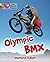 Olympic BMX: Band 03 Yellow/Band 14 Ruby (Collins Big Cat Progress)