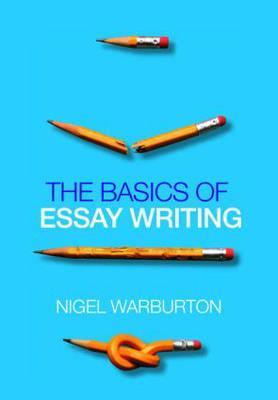 The Basics of Essay Writing, Pocket Edition