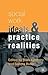 Social Work Ideals and Practice Realities