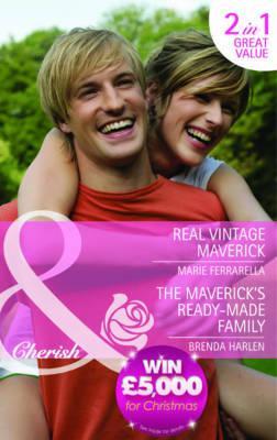 Real Vintage Maverick / The Maverick's Ready-Made Family (includes: Montana Mavericks: Back in the Saddle, #3)