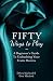 Fifty Ways to Play