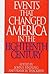 Events That Changed America in the Eighteenth Century: