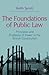 The Foundations of Public Law: Principles and Problems of Power in the British Constitution