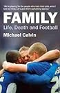 Family by Michael Calvin