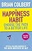 The Happiness Habit: Choose...