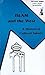 Islam and the West: A Histo...