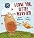 I Love You Little Monster by Jess Mikhail Giles Andreae