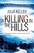 A Killing in the Hills (Bell Elkins, #1)