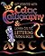 Getting Started with Celtic Calligraphy & Learn Celtic Lettering Tricks & Skills