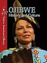 Ojibwe History and Culture by Helen Dwyer