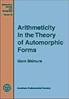Arithmeticity in the Theory of Automorphic Forms (Mathematical Surveys & Monographs)