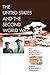 The United States and the Second World War by G. Kurt Piehler
