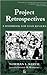 Project Retrospectives by Norman L. Kerth