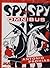 Spy Vs Spy Omnibus by Antonio Prohías Spy Vs Spy Omnibus by Antonio Prohías