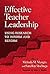 Effective Teacher Leadership by Melinda Mangin