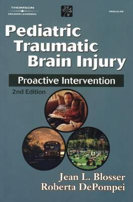 Pediatric Traumatic Brain Injury: Proactive Intervention