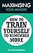 Maximising Your Memory: How to Train Yourself to Remember More