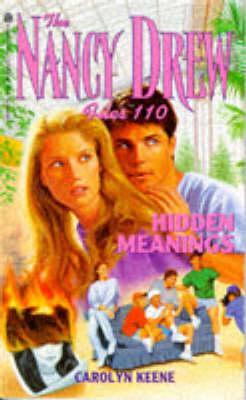 Hidden Meanings (Nancy Drew: Files, #110)